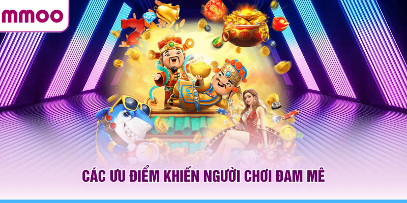 Sảnh TP Điện Tử MMOO Và Những Điều Người Mới Cần Biết 7 Các ưu điểm TP điện tử MMOO khiến người chơi đam mê